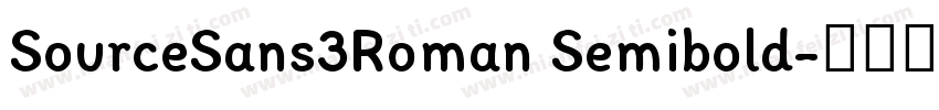 SourceSans3Roman Semibold字体转换